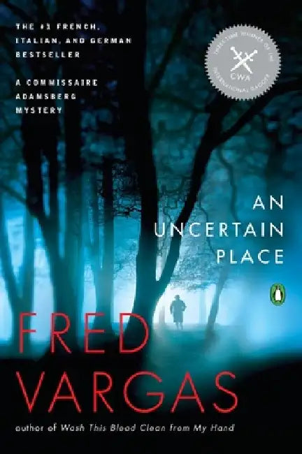 An Uncertain Place by Fred Vargas