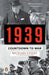 1939: Countdown to War by Richard Overy