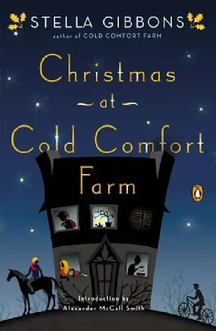 Christmas at Cold Comfort Farm by Stella Gibbons