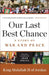 Our Last Best Chance: A Story of War and Peace by King Abdullah II of Jordan