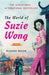 The World of Suzie Wong by Richard Mason