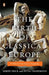 The Birth of Classical Europe: A History from Troy to Augustine by Simon Price