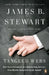 Tangled Webs: How False Statements Are Undermining America: From Martha Stewart to Bernie Madoff by James B. Stewart