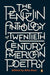 The Penguin Anthology of Twentieth-Century American Poetry by Rita Dove