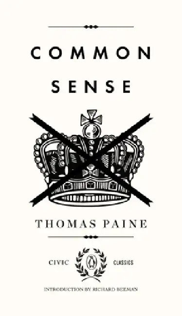 Common Sense by Thomas Paine