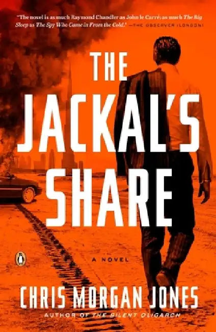 The Jackal's Share by Christopher Morgan Jones