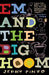 Em and the Big Hoom by Jerry Pinto