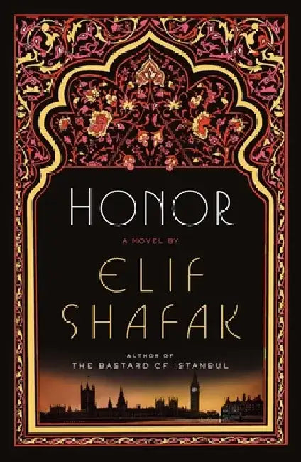 Honor by Elif Shafak