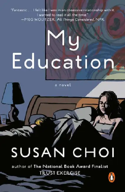 My Education by Susan Choi