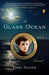 The Glass Ocean by Lori Baker