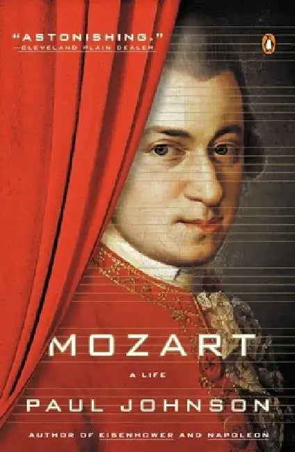 Mozart: A Life by Paul Johnson