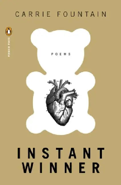 Instant Winner: Instant Winner: Poems by Carrie Fountain