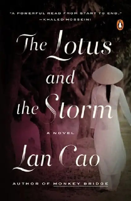 The Lotus and the Storm by Lan Cao