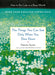 The Things You Can See Only When You Slow Down: How to Be Calm and Mindful in a Fast-Paced World by Sunim, Haemin
