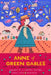 Anne of Green Gables: (Penguin Classics Deluxe Edition) by L. M. Montgomery