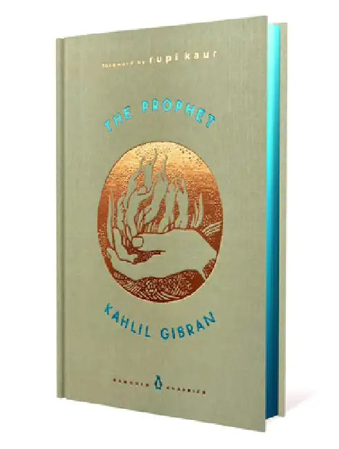 The Prophet by Kahlil Gibran