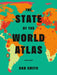 The State of the World Atlas: Tenth Edition by Dan Smith