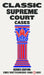 Classic Supreme Court Cases by Corey Brettschneider