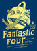 Fantastic Four by Stan Lee