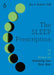 The Sleep Prescription: Seven Days to Unlocking Your Best Rest by Aric Prather