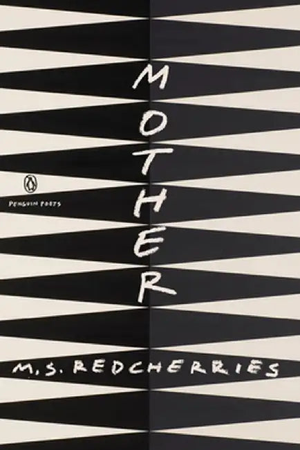 Mother by M. S. Redcherries