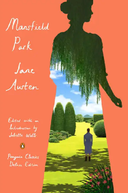 Mansfield Park: (Penguin Classics Deluxe Edition) by Jane Austen