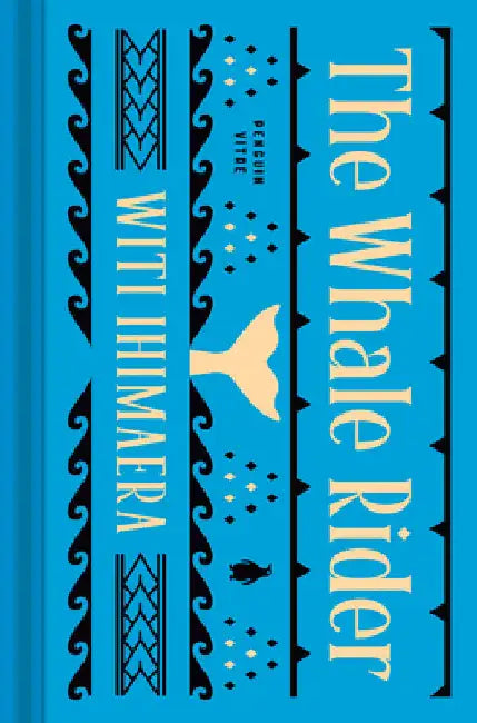 The Whale Rider by Witi Ihimaera