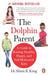The Dolphin Parent  by Shimi K. Kang