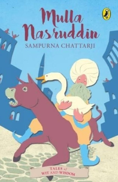 Mullah Nasruddin (Tales of Wit and Wisdom) by Fany Gerson