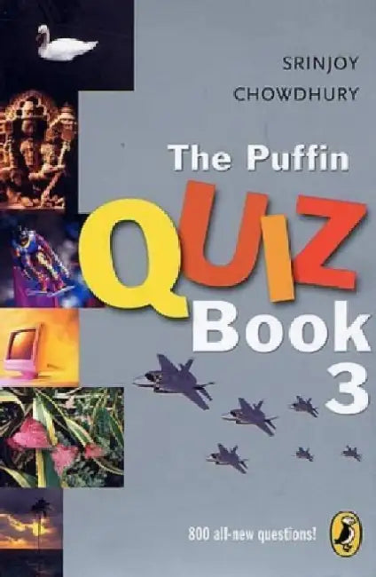 The Puffin Quiz Book 3 by Srinjoy Chowdhury