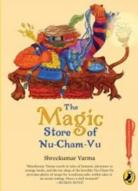 The Magic Store Of Nuchamvu by Sreekumar Varma