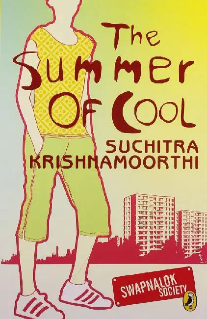 The Summer Of Cool by Suchitra Krishnamoorthi