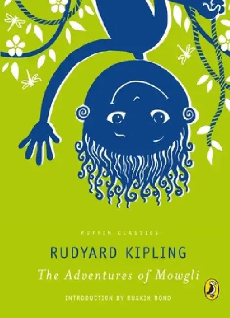 Puffin Classics: The Adventures of Mowgli by Rudyard Kipling