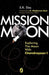 Mission Moon by S.K. Das