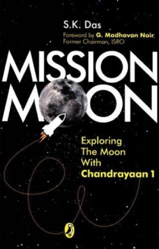 Mission Moon by S.K. Das