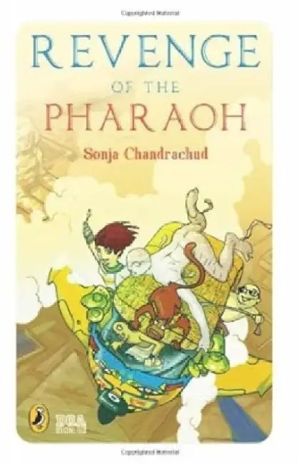 Revenge Of The Pharaoh by Sonja Chandrachud