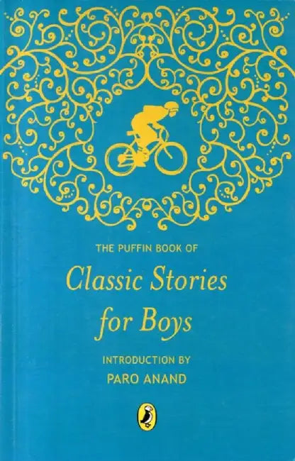 Puffin Book Of Classic Stories For Boys by Paul Shipton