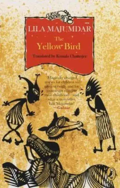 The Yellow Bird by Lila Majumdar