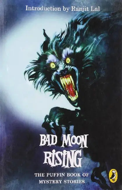 Bad Moon Rising by Ranjit Lal