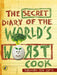 Secret Diary of the World's Worst Cook by Subhadra Sen Gupta