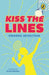 Kiss the Lines by Inamra Srivastava