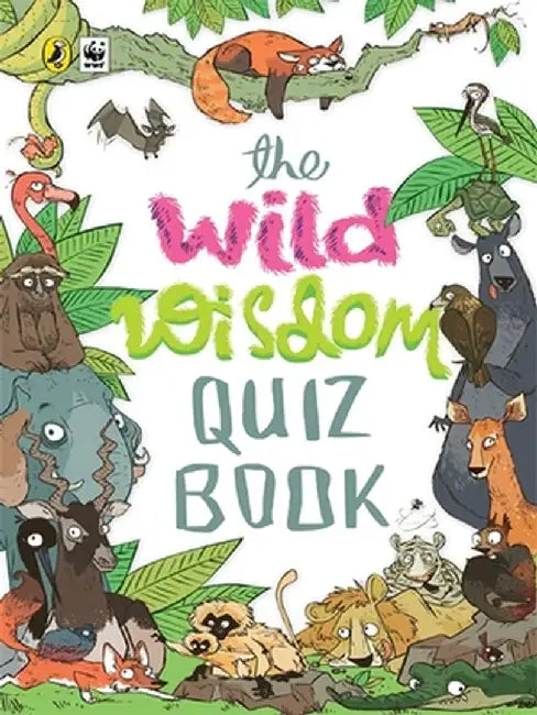 Wild Wisdom Quiz Book by Wwf India