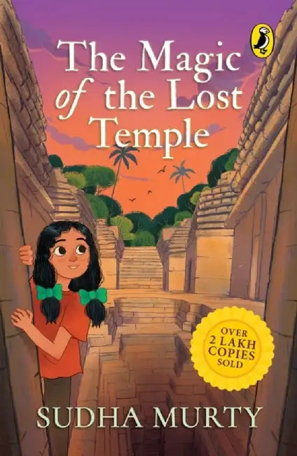 Magic of the Lost Temple by Sudha Murty