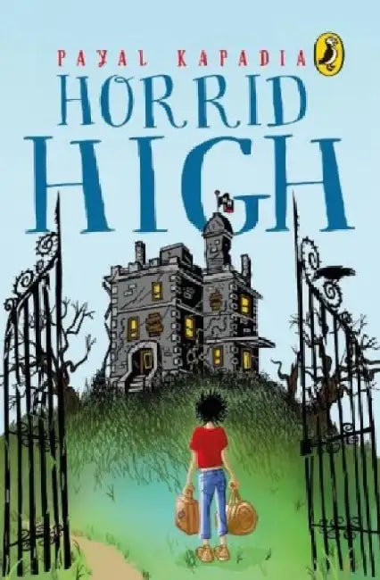 Horrid High Book 1 by Payal Kapadia
