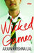 Wicked Games by Arjun Krishna Lal