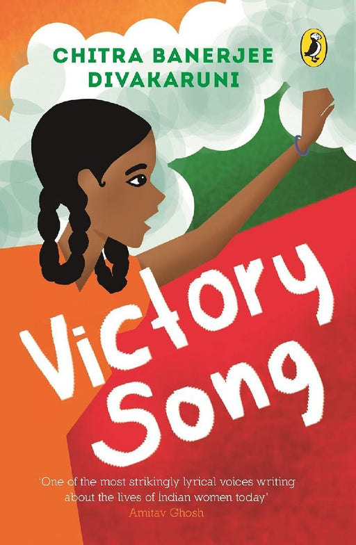 Victory Song by Chitra Banerjee Divakaruni