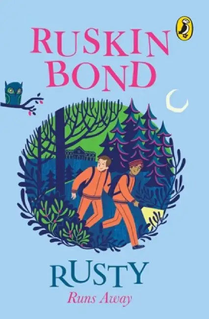 Rusty Runs Away by Ruskin Bond