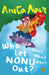 Who Let Nonu Out?: Who? Who? Who? by Anita Nair