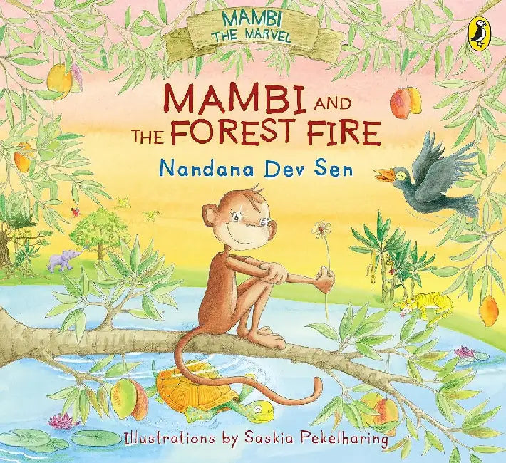 Mambi And The Forest Fire by Nandana Dev Sen