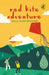 Red Kite Adventure by Leela Gour Broome